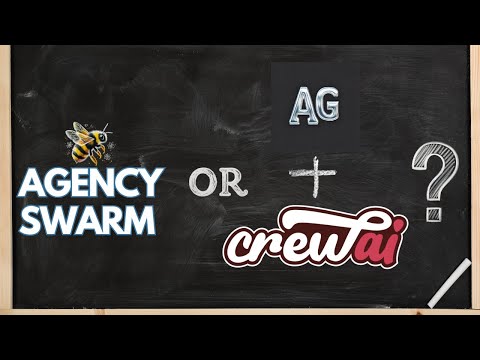 Agency Swarm: Why It’s Better Than CrewAI & AutoGen