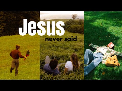 Jesus Said What? Debunking Common Misconceptions