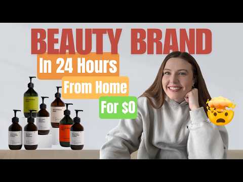 Start Your Beauty Brand from Home with $0 in 2025 – Full Tutorial