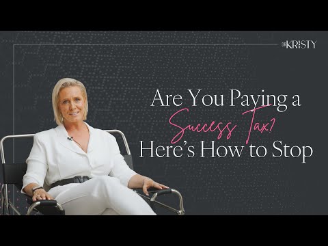 Are You Paying a Success Tax? Here’s How to Stop