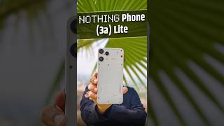 Nothing Phone (3a) Lite : FIRST LOOK 🔥