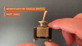 Momentary ON Toggle Switch