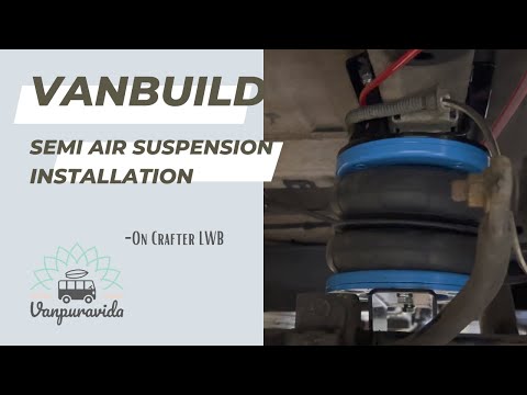 Semi Air Suspension. Van conversion road safety, a must have !!! Full installation on a Crafter 2019