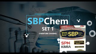 SBP Chemistry Paper 2 SPM 2021 (Set 1)