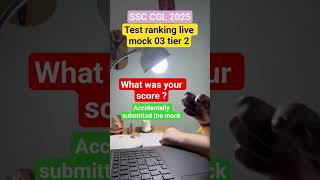 testranking live mock tier 2 ssc cgl #ssccgl2025 #livemocktest mocktest #scorecard  #testranking