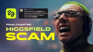 Higgsfield's Unlimited Plan Scam Exposed | Final Chapter