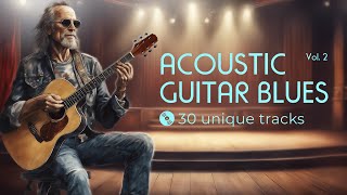 Acoustic Guitar Blues. Vol 2. Relax on the waves of blues rhythms