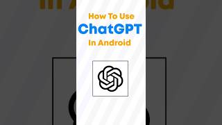 How to Use ChatGPT In Mobile (Don't Miss) | @Xperiance360  #tutorial  #chatgpt #ai