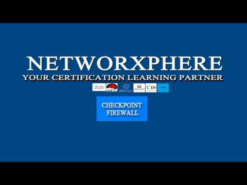 NETWORXPHERE CHECKPOINT FIREWALL TRAINING PROGRAM INTRO