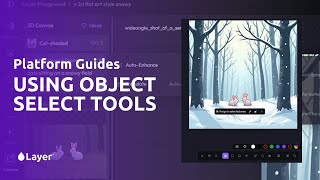 How to use object selection tools in the Canvas | Layer