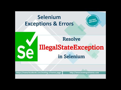 Resolve IllegalStateException in Selenium | How to resolve Illegal State Exception in Selenium