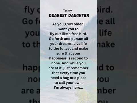 to my daughter #tomydaughter #daughter #motherslove