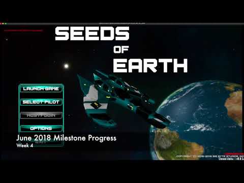 Seeds of Earth - June 2018 Developers Blog