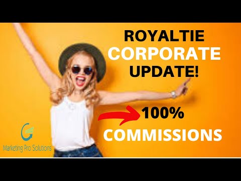 Royaltie AI | Royaltie Corporate Update 100% Commissions | Royaltie All In One Marketing Solution