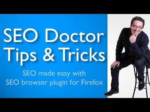 How to Use SEO Doctor - An SEO Firefox Plugin & SEO Enhancement Tool │ SEO Doctor Tutorial