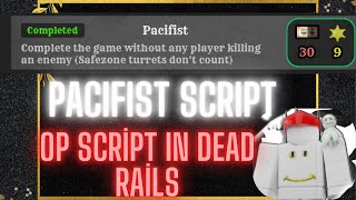 DEAD RAILS PACIFIST SCRIPT IS OUT!!! OP SCRIPT FOR PACIFIST CHALLENGE AND PONY EXPRESS