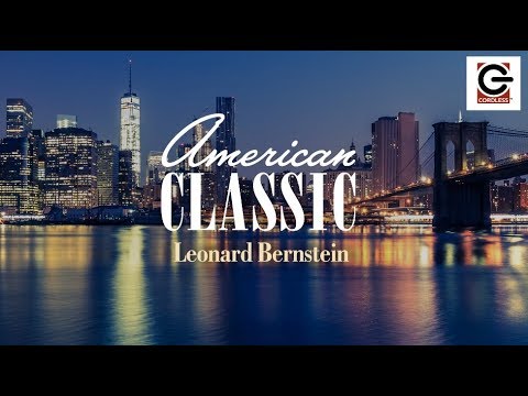 American Classic - Leonard Bernstein