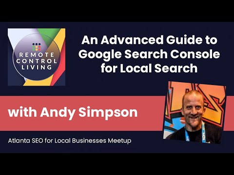 Advanced Guide To Google Search Console For Local Search