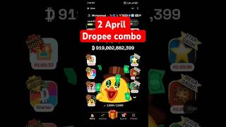 Dropee daily combo card ⚡ Today 2 April Dropee combo Update 🔥 Dropee Airdrop new update