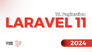 LARAVEL 11 Crash Course for Beginners 2024 | #16 Pagination (Web Developer Path)