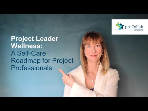 Are You Practicing Project Leader Self-Care?