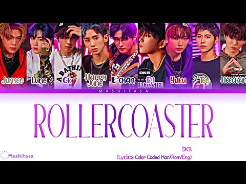 DKB - Rollercoaster (왜 만나) [Lyrics Color Coded Han/Rom/Eng] Korean Lyrics Color Coded