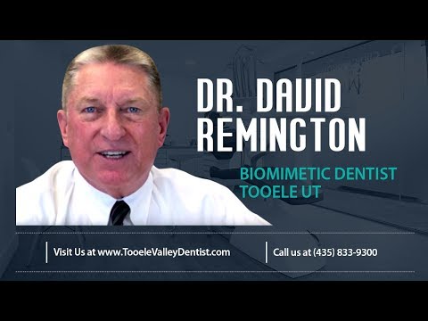 Dr. David N. Remington DDS - Biomimetic Dentist Tooele UT 84074
