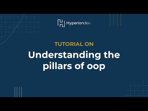 Understanding the pillars of OOP