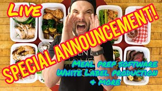 Special Announcements: New Meal Prep Software, White Labeling Production & More