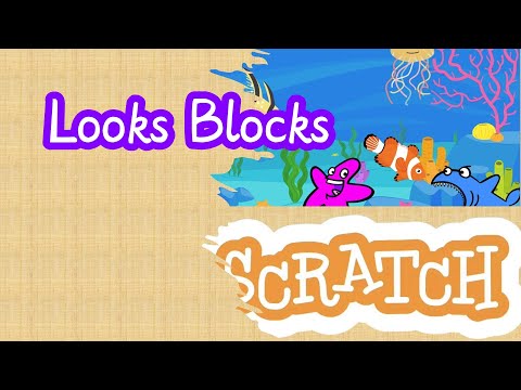 Scratch Looks Blocks Tutorial: Master the Art of Animation