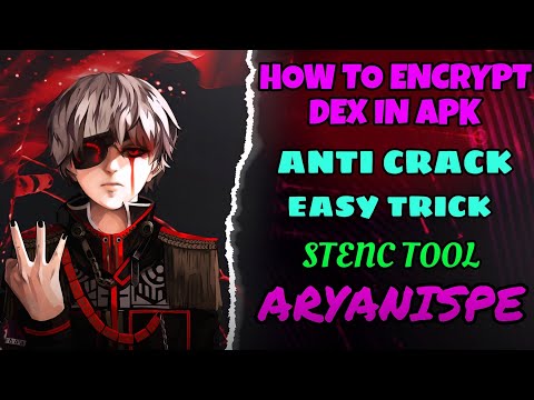 HOW TO ENCRYPT INJECTOR | HOW TO ENCRYPT DEX | HOW TO ENCRYPT APK | ARYANISPE RELATED