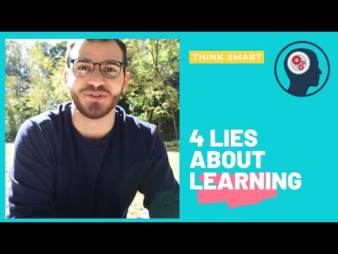 Four Lies About Learning and How To Accelerate Your Intelligence