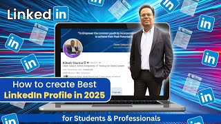 Best LinkedIn Profile Guide 2025 | For Freshers, Students & Working Professionals | 3RI Technologies