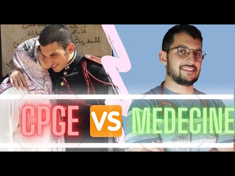 Medecine VS CPGE  شنو نختار ؟