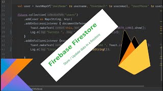 Android Firebase Firestore Tutorial || Store data in a Firestore