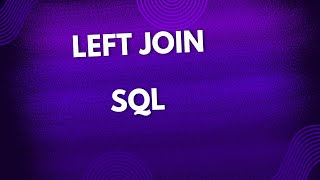 LEFT JOIN | SQL Tutorial | Learn dotnet