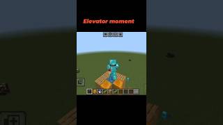Elevator moment #minecraft #shorts