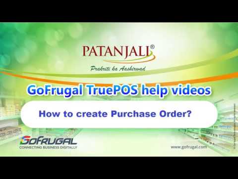 GoFrugal Patanjali - How to do Purchase Order?
