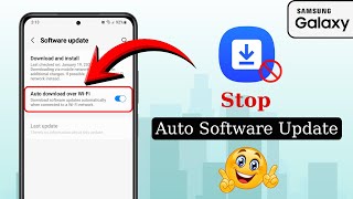 Stop Automatic Software Updates on Samsung | Stop Samsung Auto Update Permanently