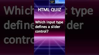 Which Input Type Defines a Slider in HTML | range Control | HTML MCQ | ChiPi Technologies