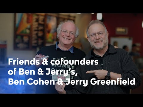 Ben Cohen & Jerry Greenfield | The Partnership