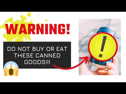 Unsafe Canned Goods