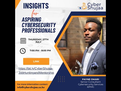 Insights for aspiring cybersecurity professionals with Payne Omari