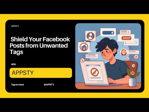 Shield Your Facebook Posts from Unwanted Tags.Prevent