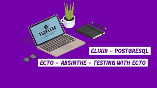 Create website with Elixir - Ecto - PostgreSQL - Absinthe - Testing with Ecto