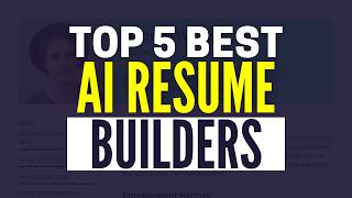 5 Best AI Resume Builders For Professional Resumes (2025)