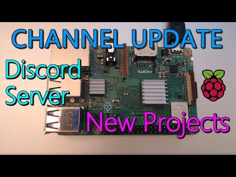 Channel Update!!! - Discord Server + New Projects!