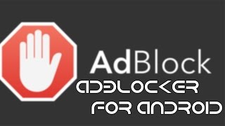 BEST ANDROID ADBLOCKER 2015 NEW  MODS AND TWEAKS