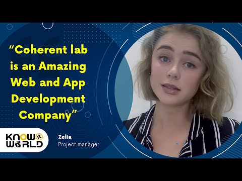 Another Great Feedback From The Client | Coherent Lab Portfolio | Know It World Project
