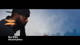 #ButterflyEffect - Ike Ellis x DJ Apollo, @IkeEllisWill x @KarolinaPOLLO, #WhenTheySeeUs